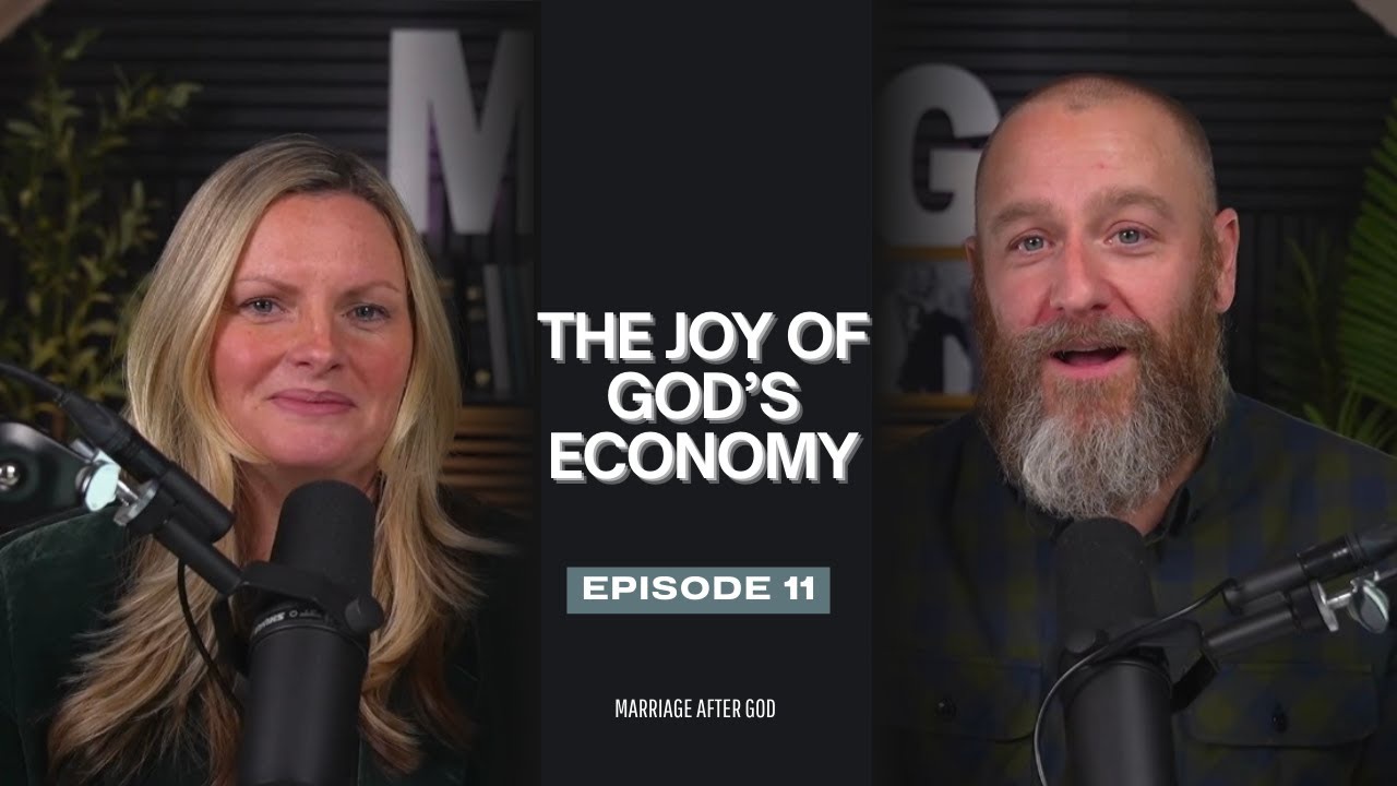11 Marriage Devotional: The Joy of God's Economy