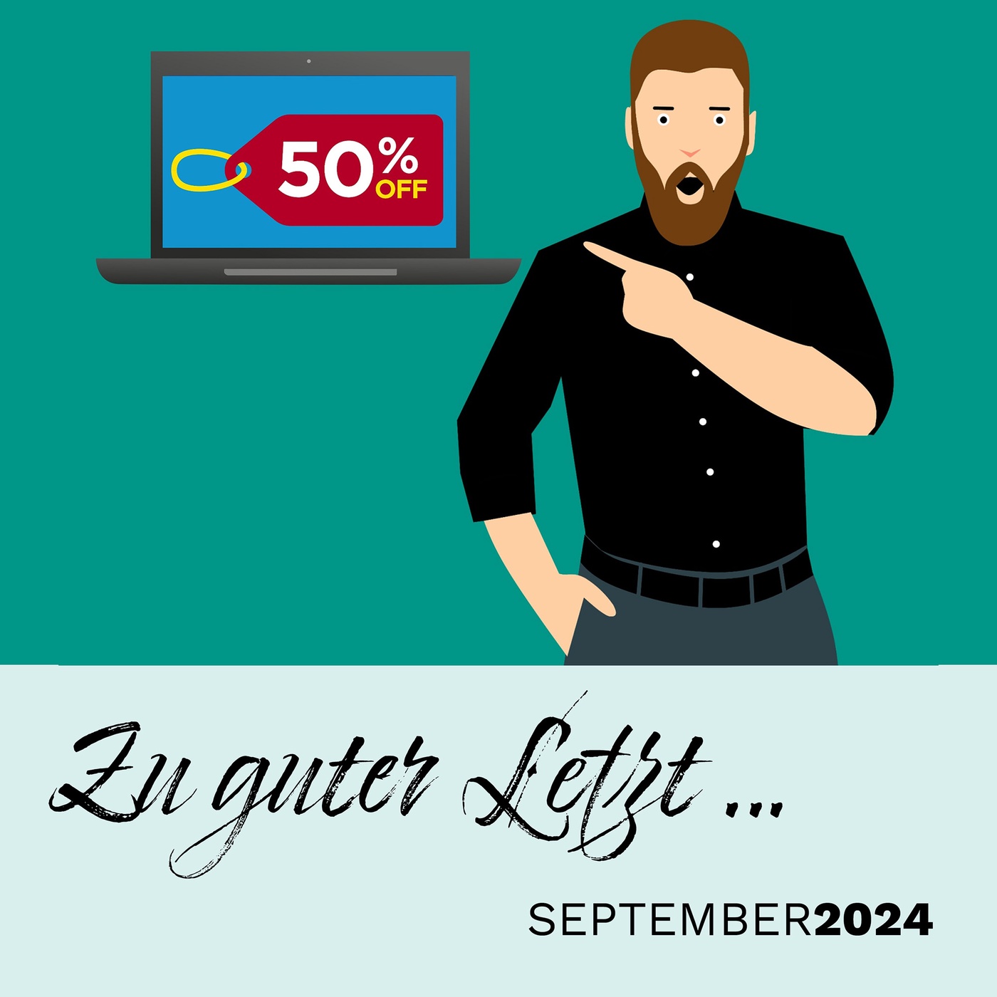 Zu guter Letzt … (September 2024)