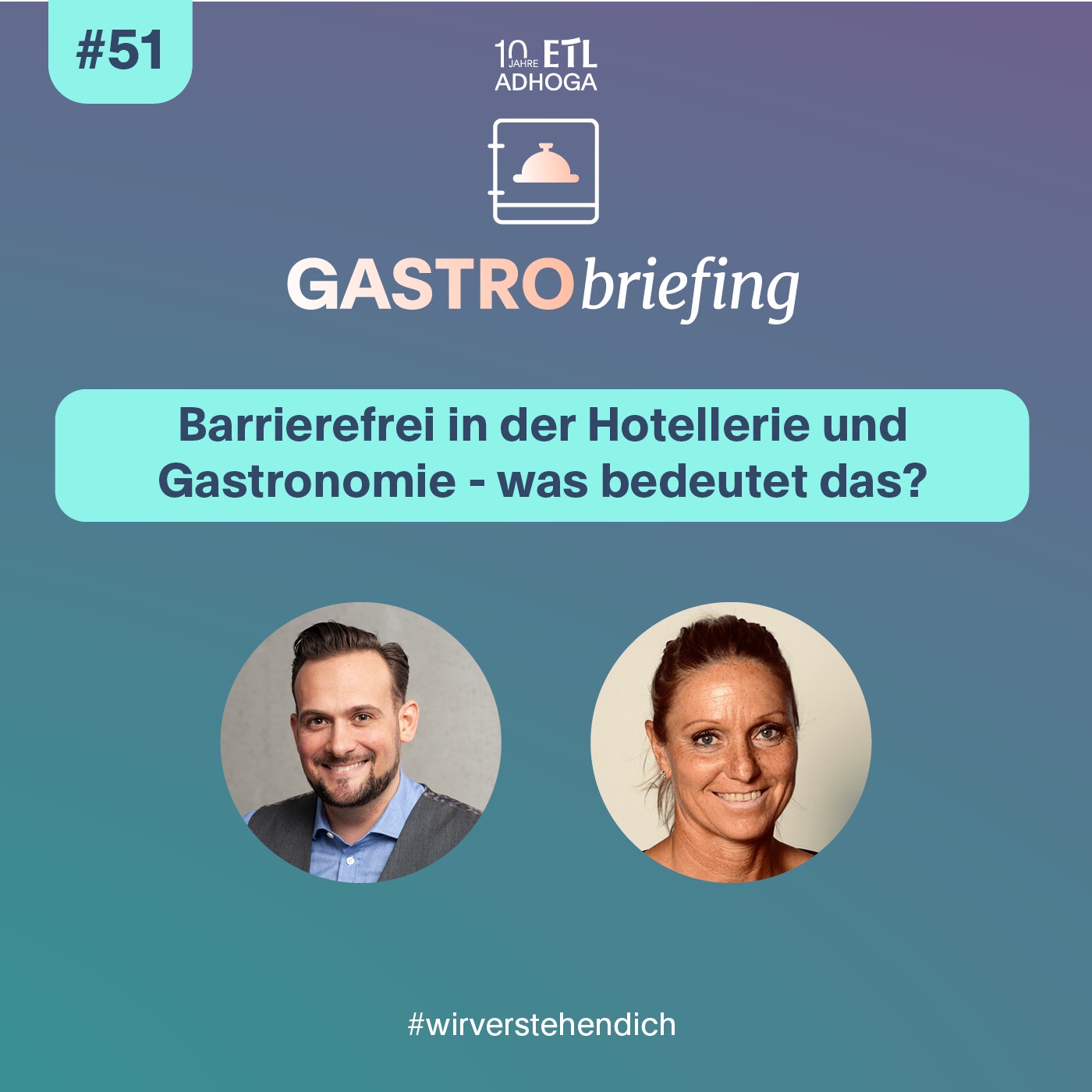 #51 Barrierefrei in der Hotellerie und Gastronomie - was bedeutet das?