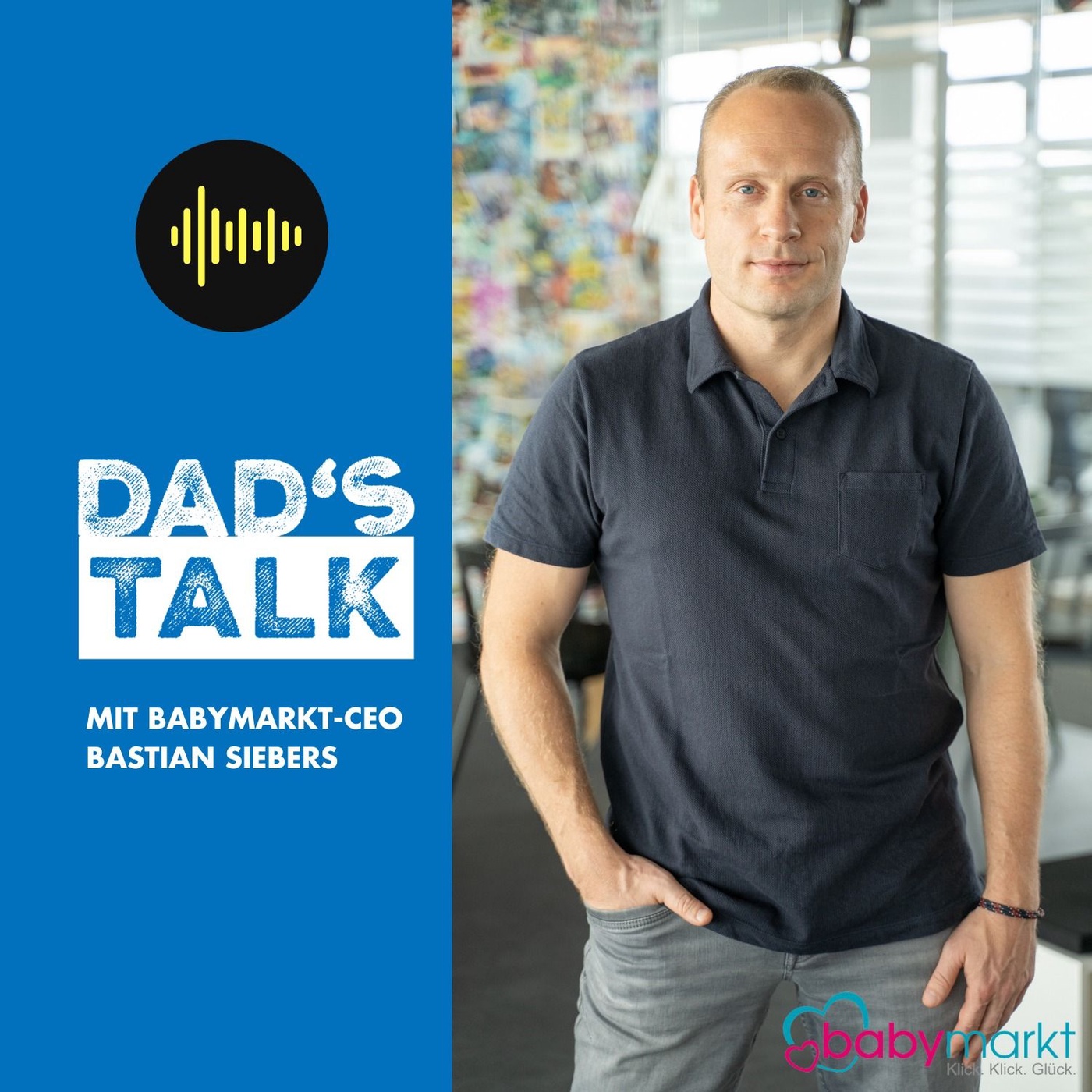 #10 Dad's Talk mit Babymarkt-CEO Bastian Siebers