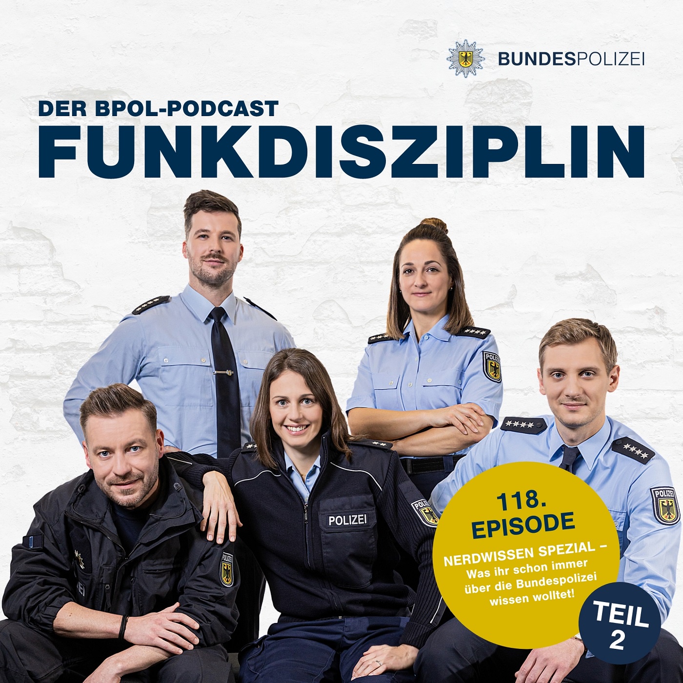 Episode 118: Nerdwissen Spezial – Was ihr schon immer über die Bundespolizei wissen wolltet (Teil 2)