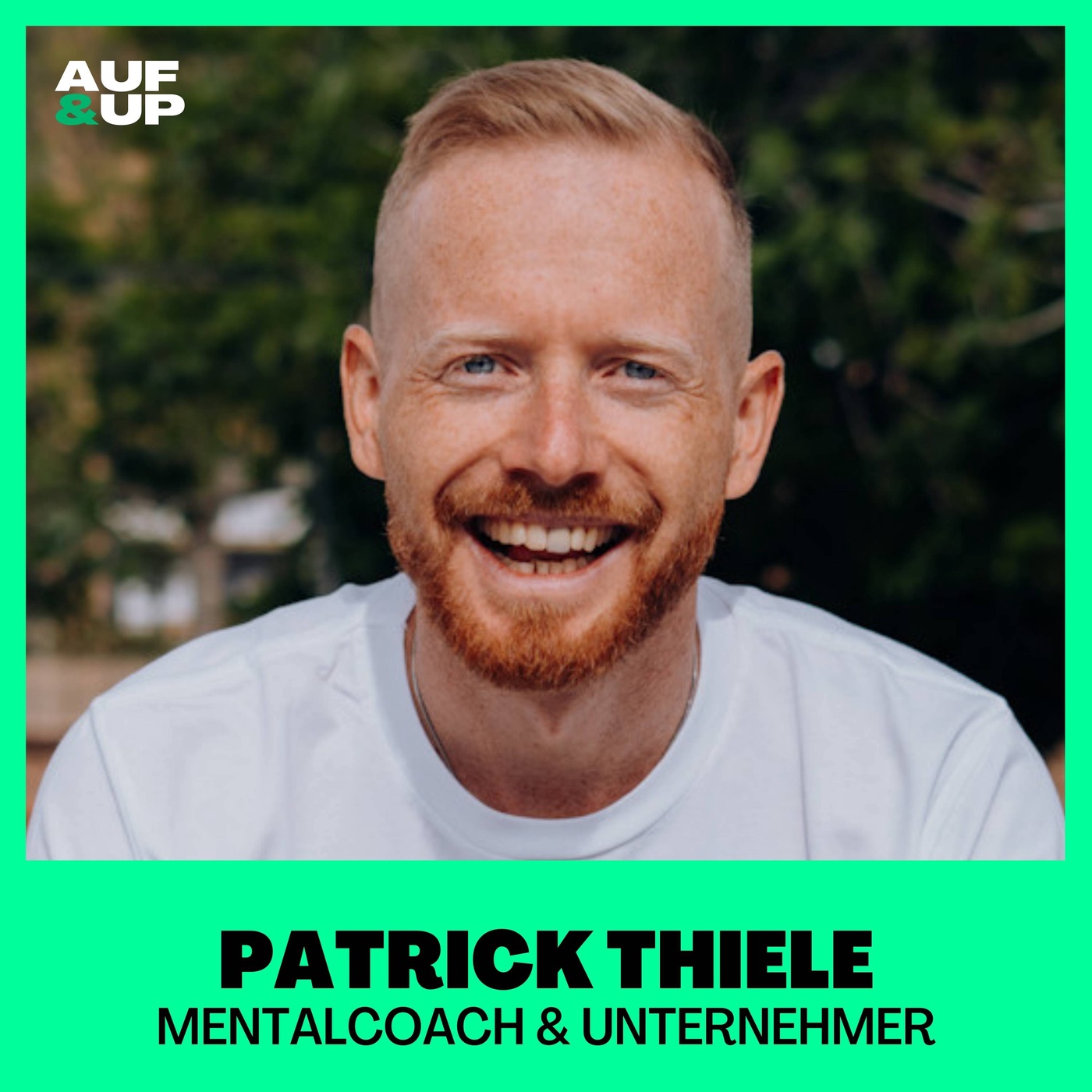 Olympia-Mentalcoach: Sofort mehr Selbstvertrauen, Fokus & glücklicher! Es darf leicht sein! – Patrick Thiele | A&U #051