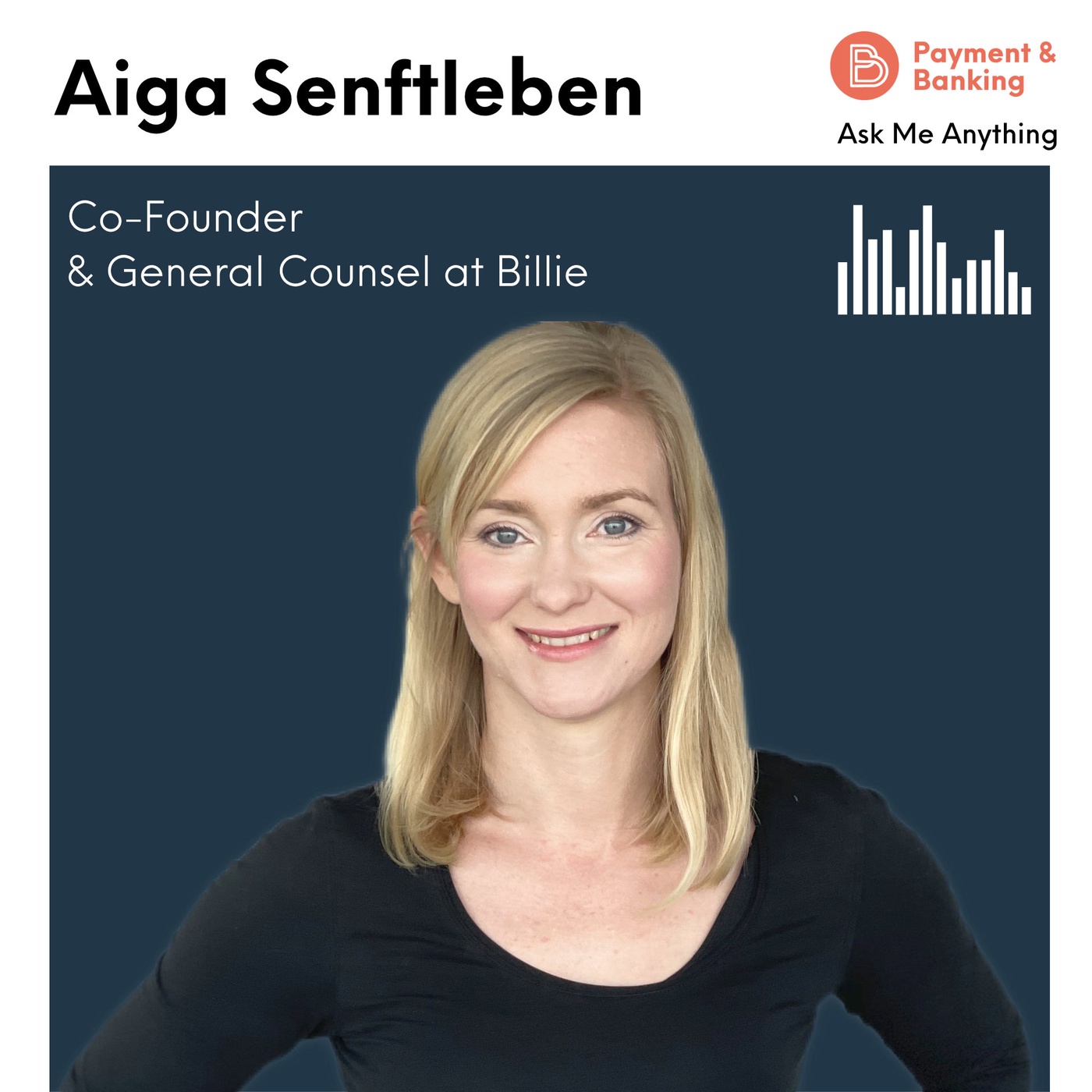 Ask Me Anything #37 - Aiga Senftleben (Co-Founder und General Counsel bei Billie)