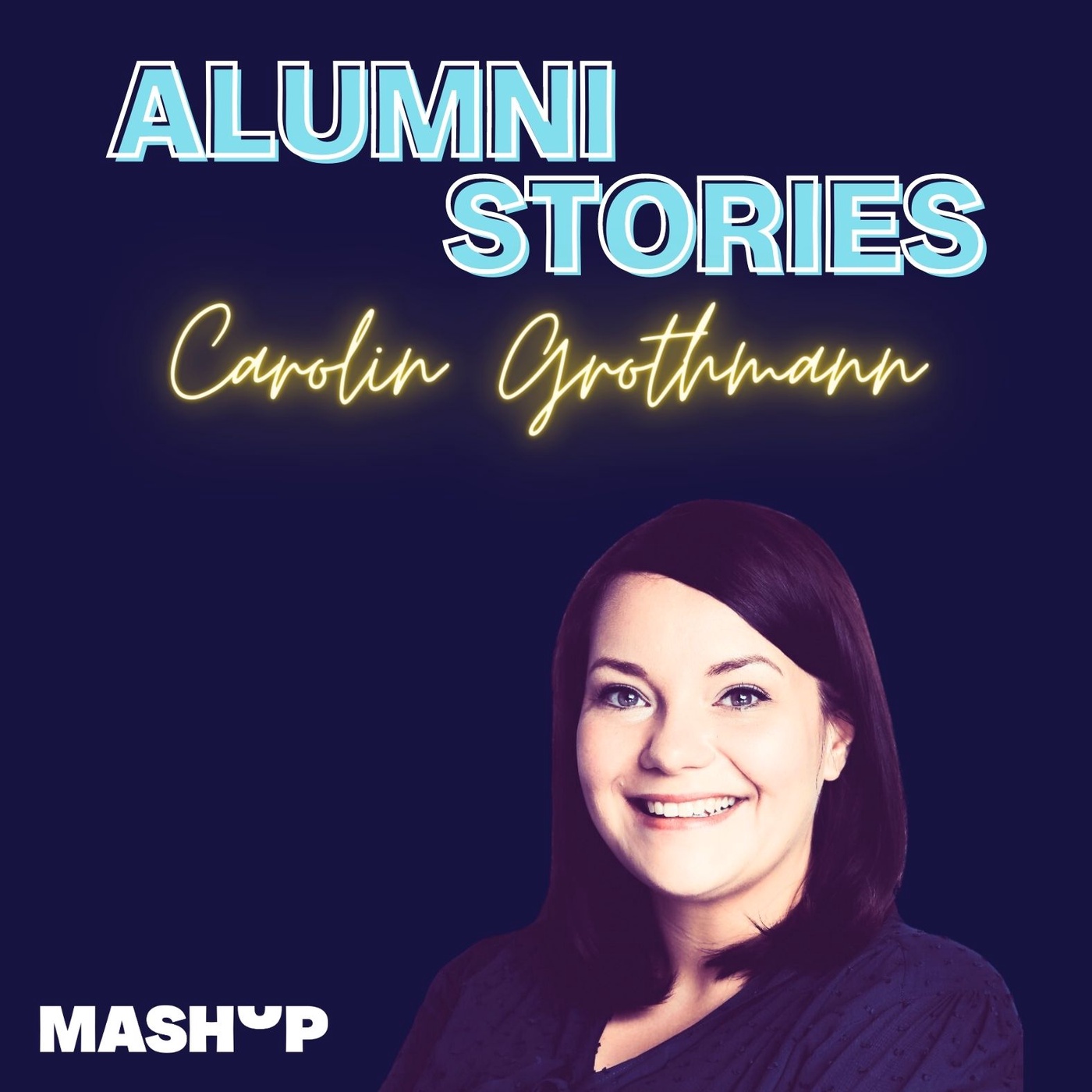 Alumni Stories – Carolin Grothmann