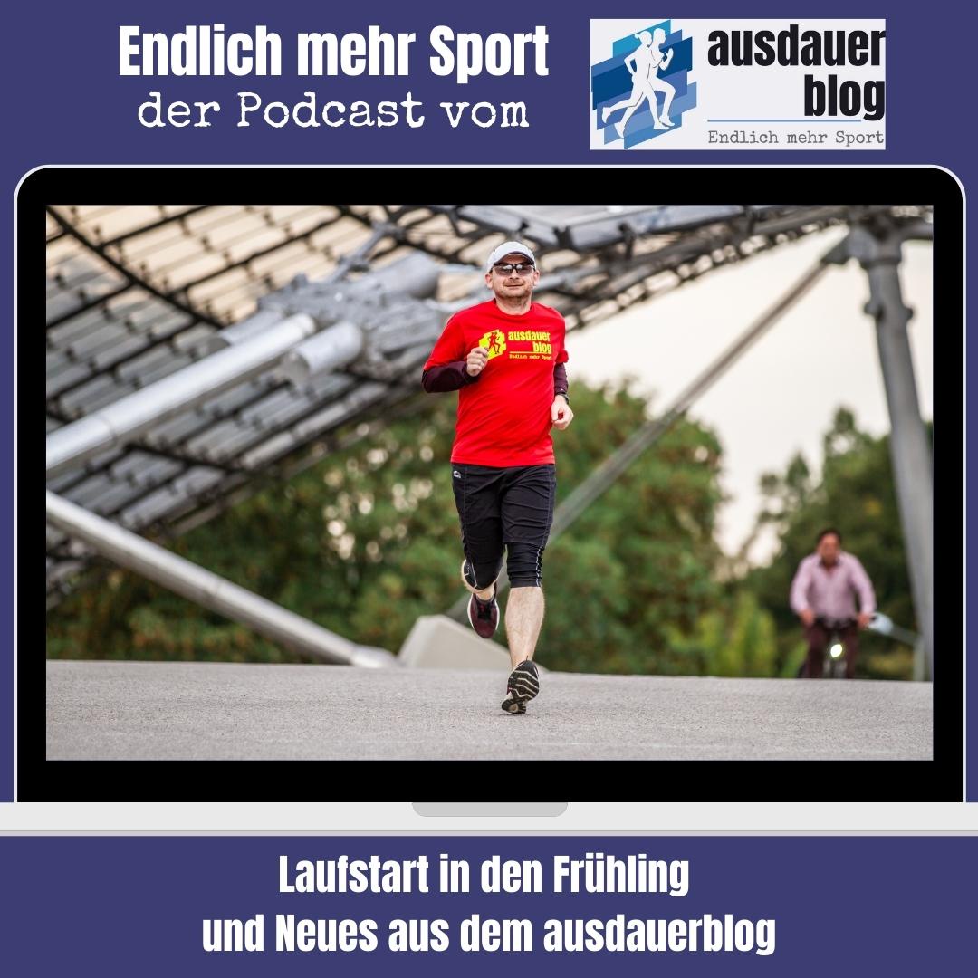 Laufstart in den Frühling und Neues aus dem ausdauerblog