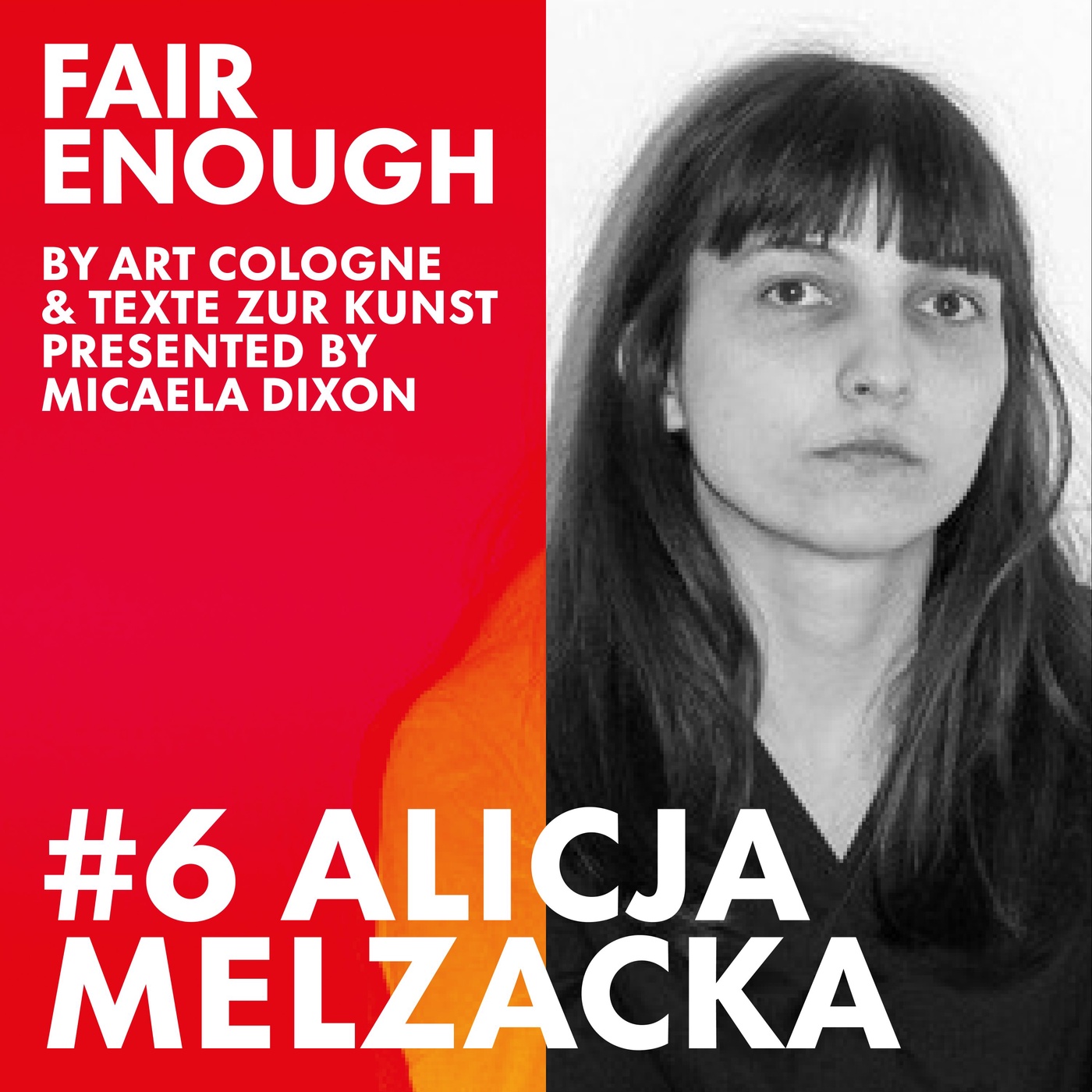 FAIR ENOUGH by ART COLOGNE + TEXTE ZUR KUNST #6