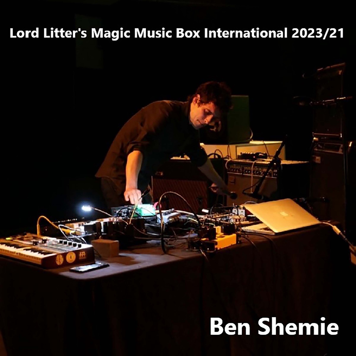 Lord Litter's Magic Music Box International - Episode 21 / 2023