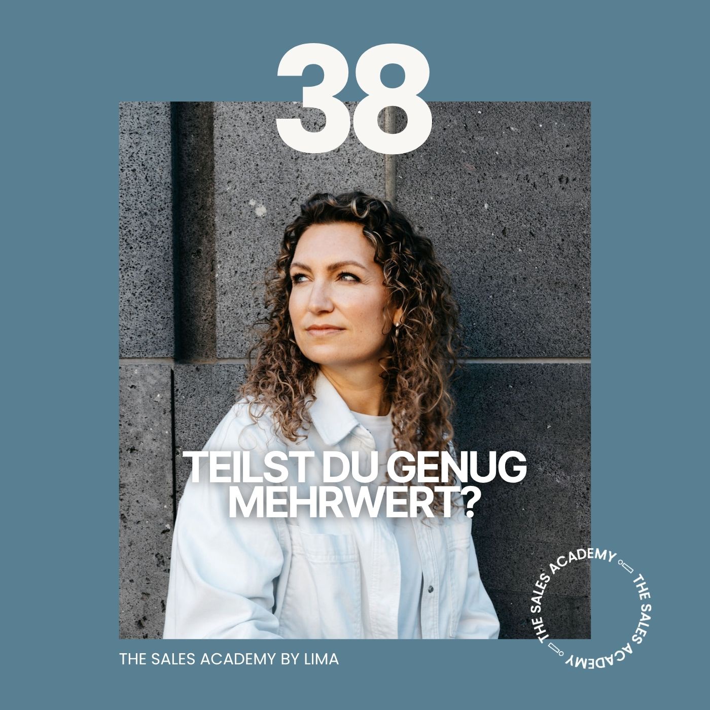#38 Teilst du genug Mehrwert?