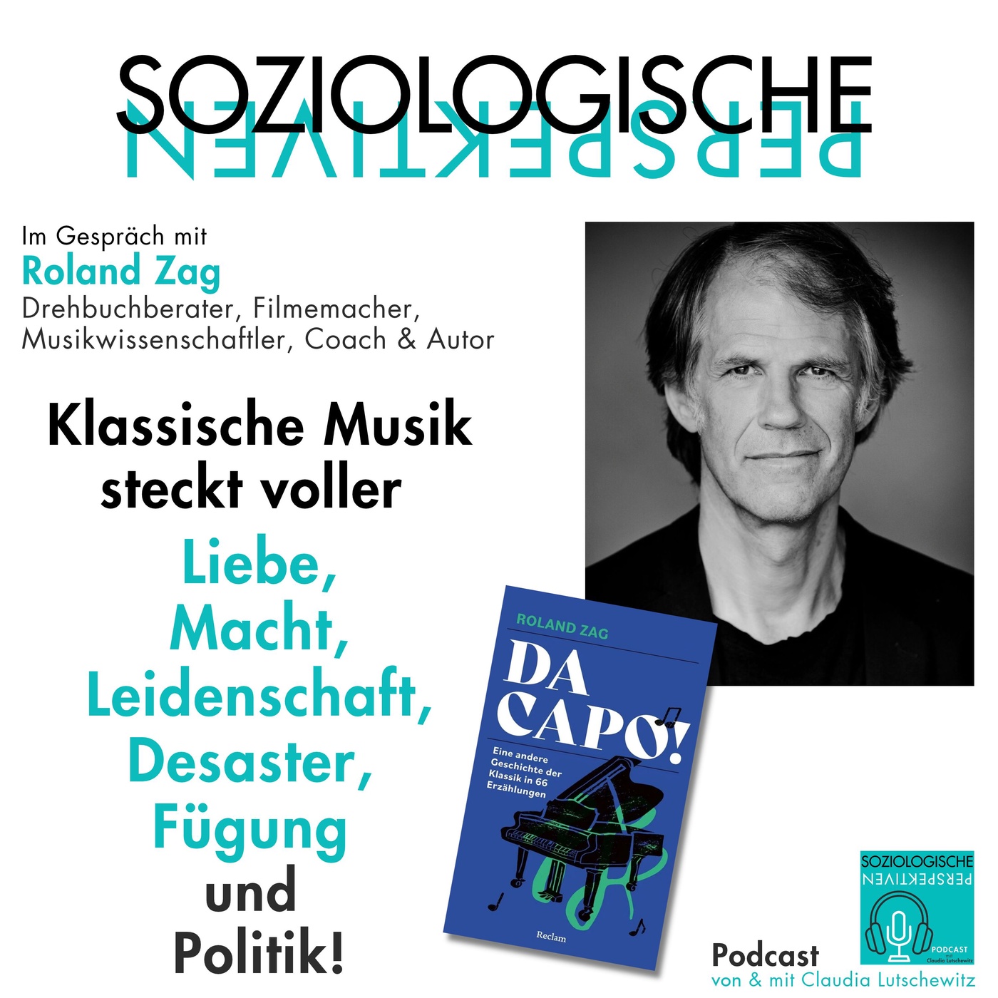 Episode 76: DA CAPO! Klassische Musik steckt voller ... Abenteuer, Intrigen & MACHT!