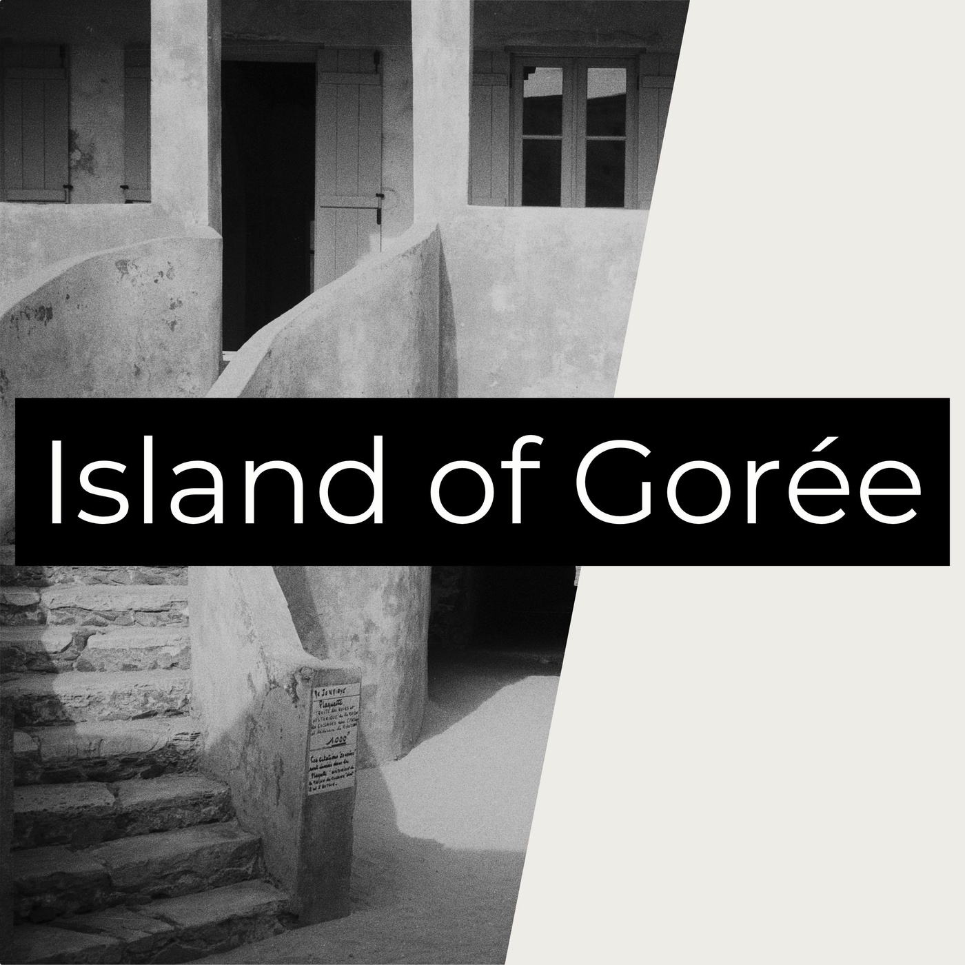 Gorée Island: Senegal's Memorial to the Slave Trade