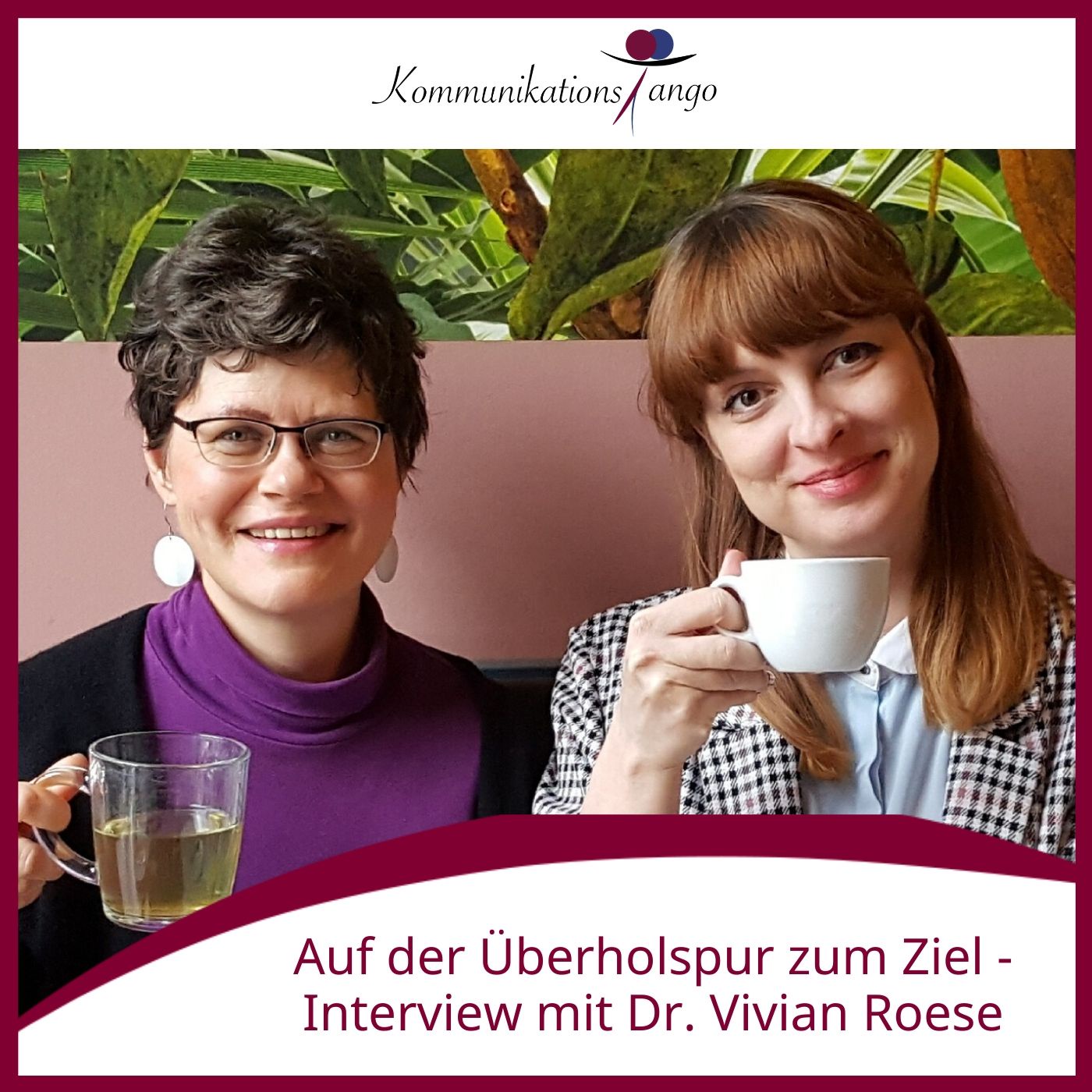 100: Auf der Überholspur zum Ziel - Interview mit Dr. Vivian Roese