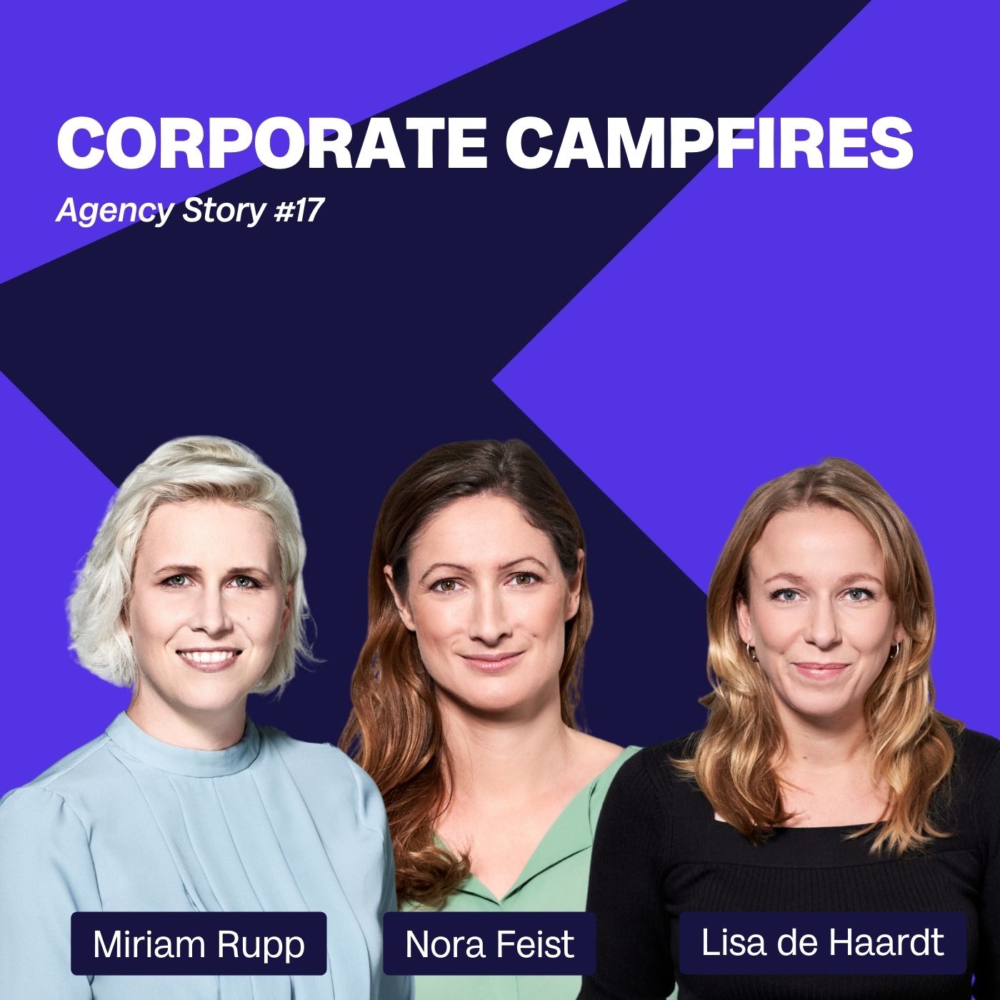 Agency Stories #17 – Storylistening am Corporate Campfire