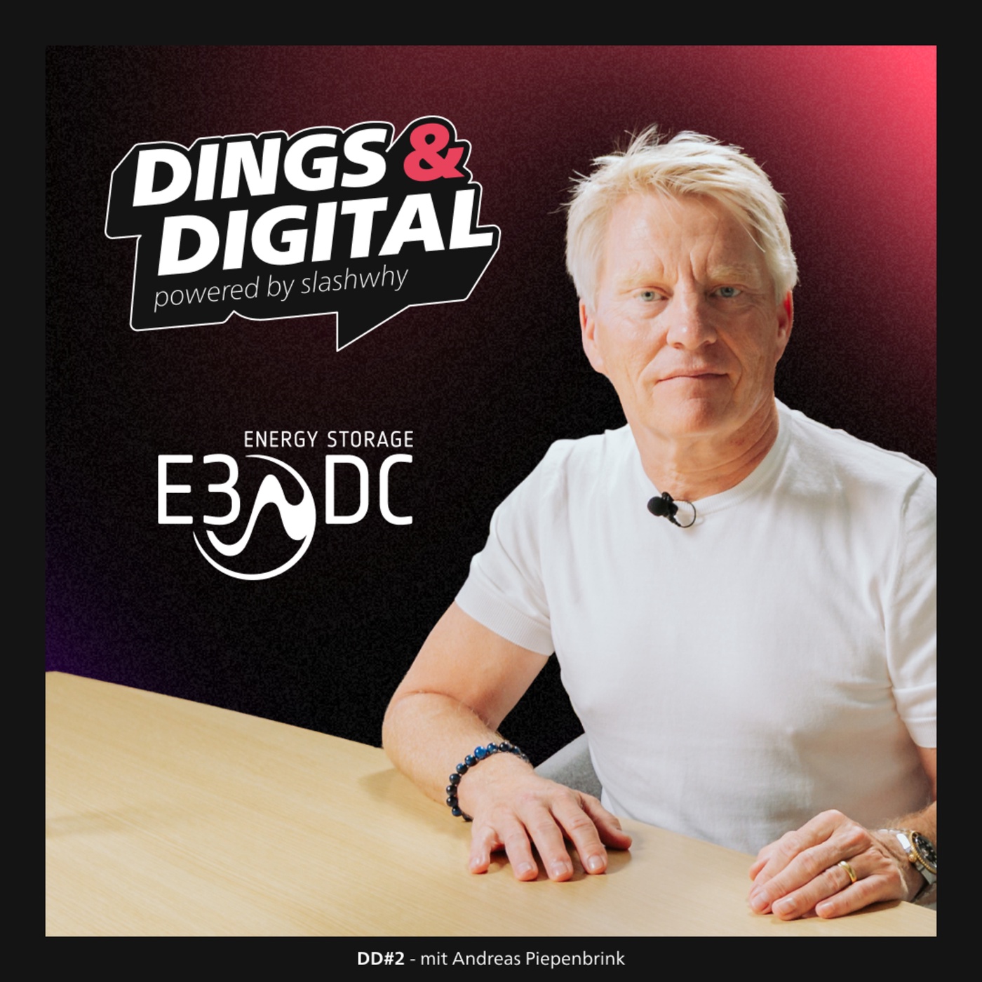 Energiewende & Digitalisierung: Noch trennbar? – mit Andreas Piepenbrink von E3/DC (DD#2)