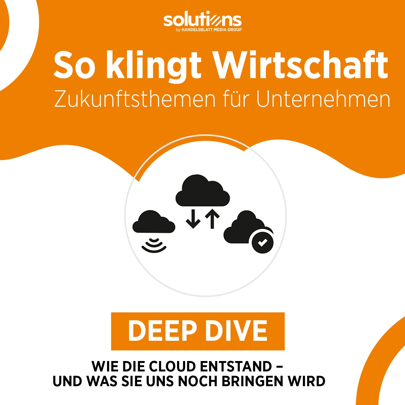 Wie die Cloud entstand - und was sie uns noch bringen wird