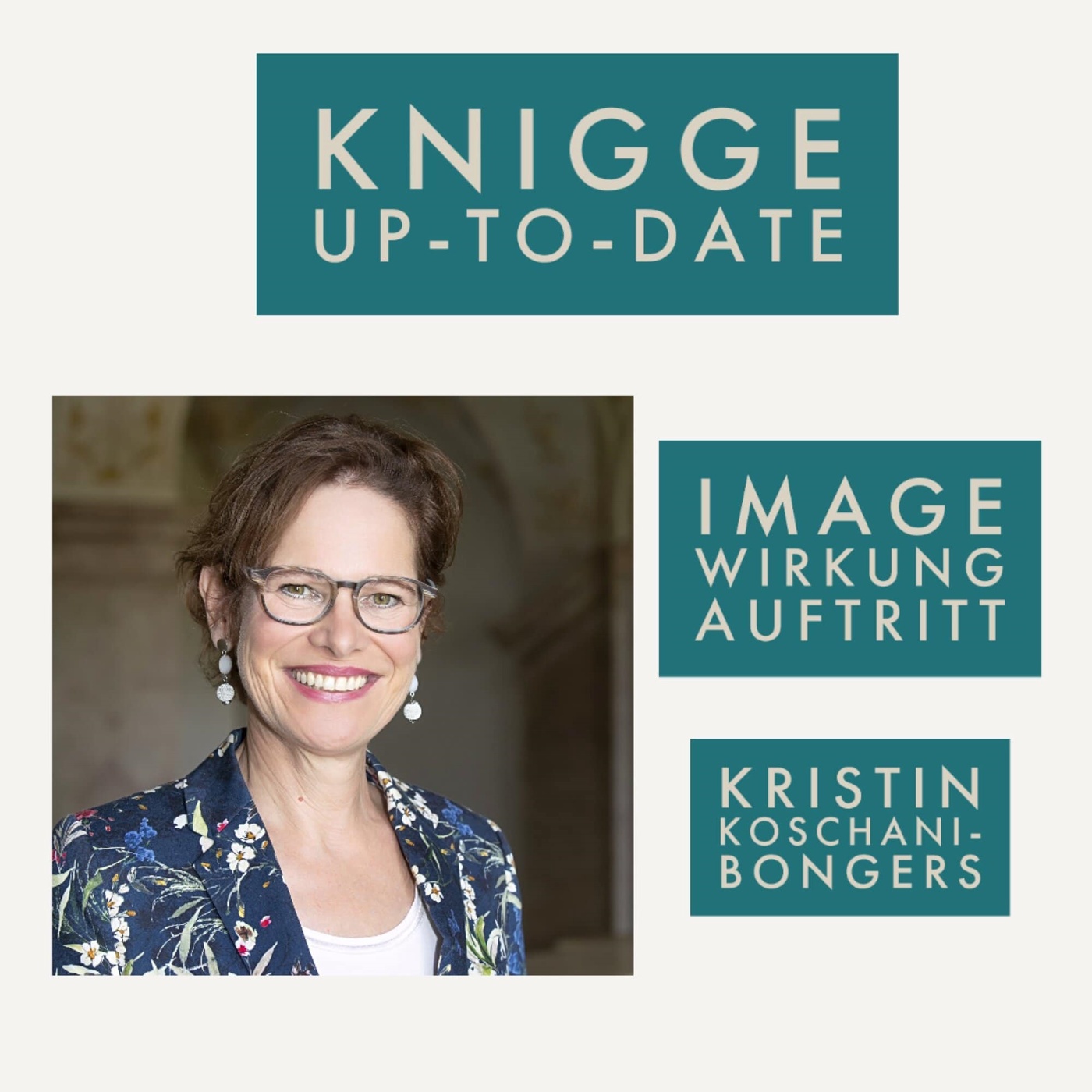 Knigge up-to-date: Image - Wirkung - Auftritt