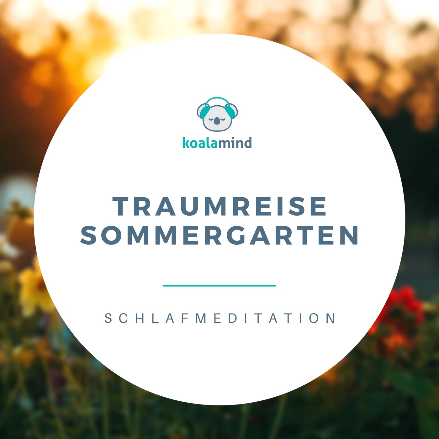 Schlafmeditation: Traumreise Sommergarten