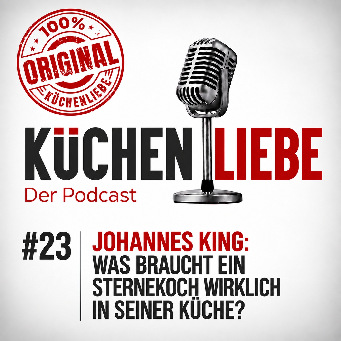 #23 Johannes King: Was braucht ein Sternekoch wirklich in seiner Küche?