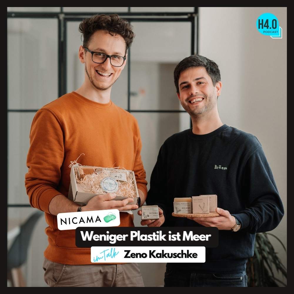 #58 Nicama 🧼 – Weniger Plastik ist Meer | Im Talk mit Zeno Kakuschke
