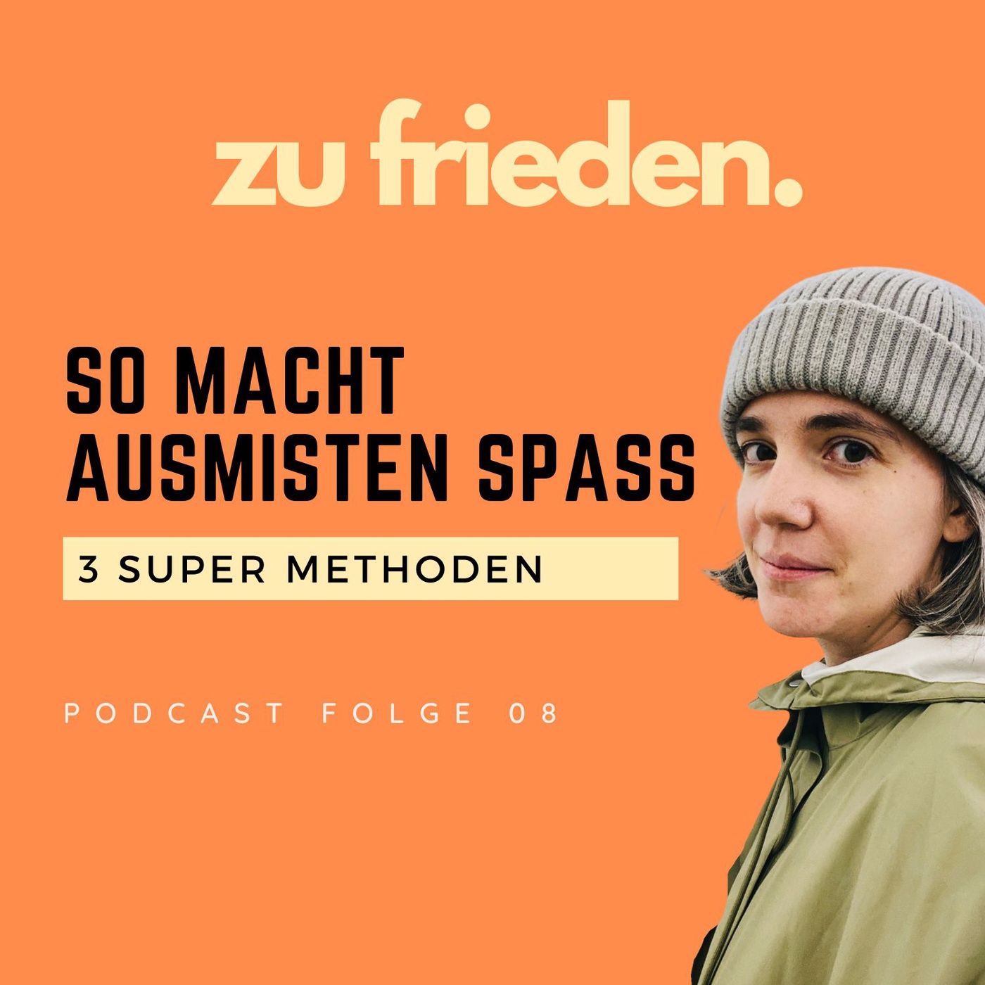 08 So macht Ausmisten Spaß | Meine 3 Lieblingsmethoden