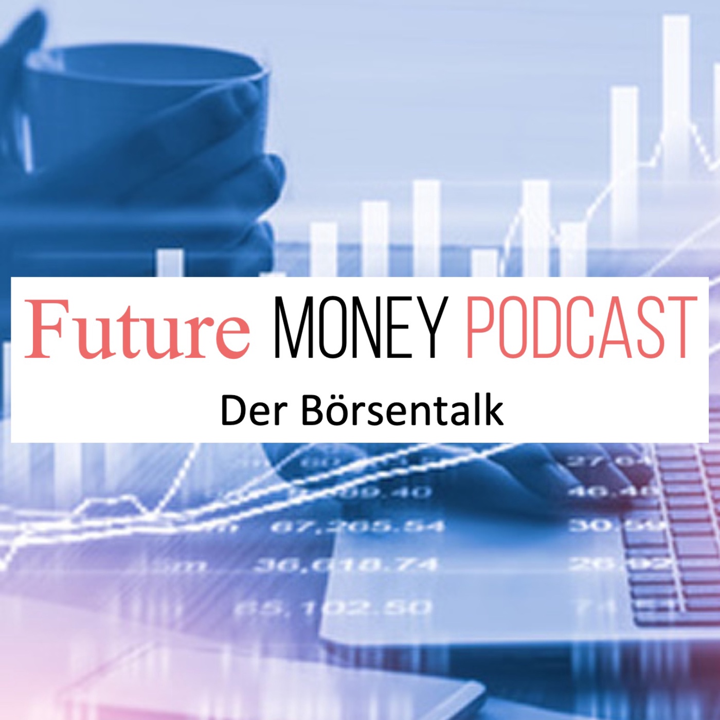 Future Money - Der Börsentalk Folge 14