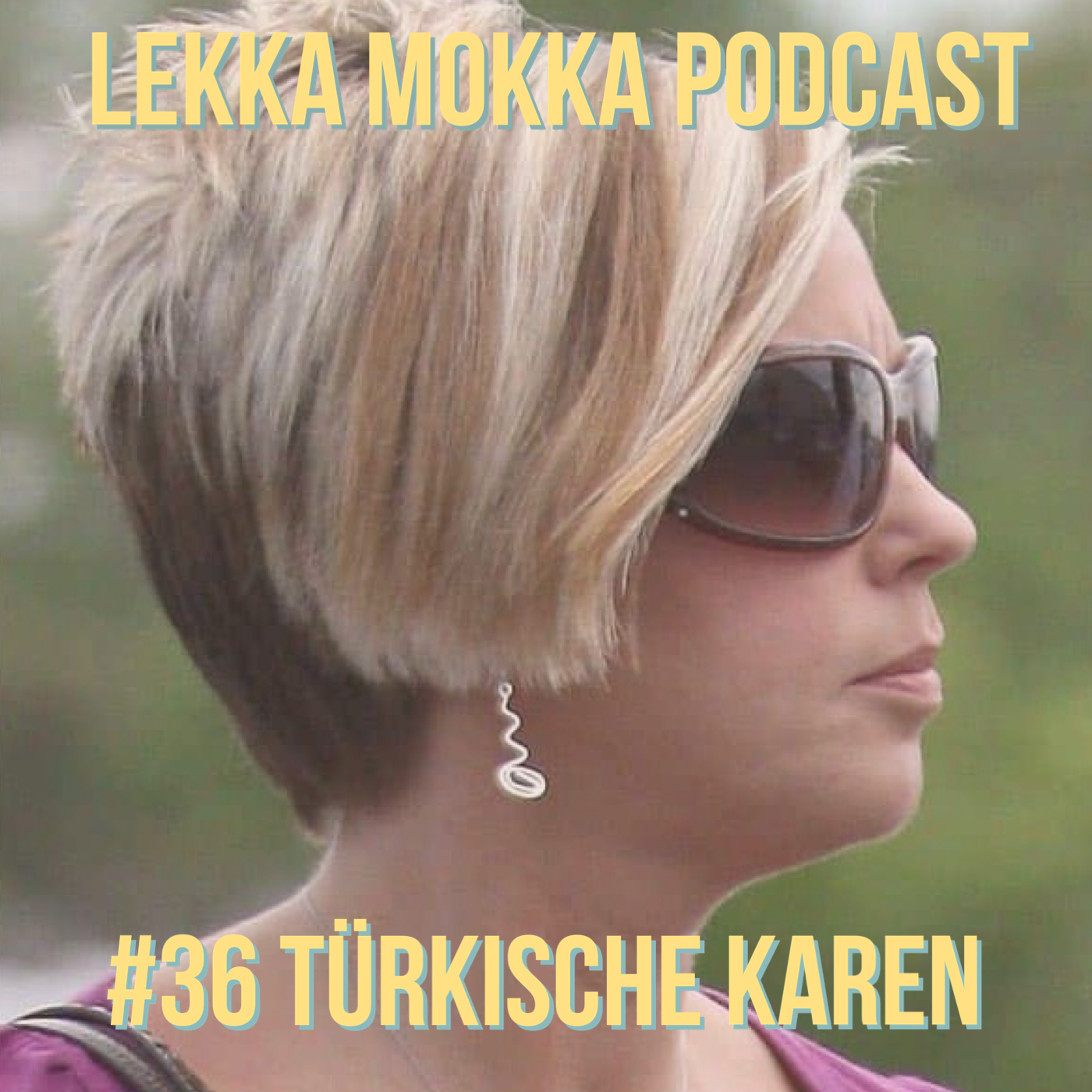 #36 Türkische Karen