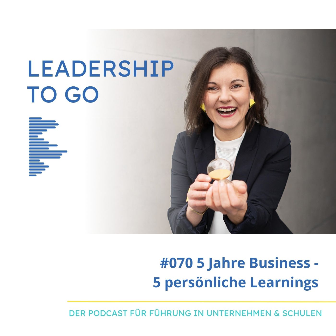 #070 5 Jahre Business - 5 persönliche Learnings