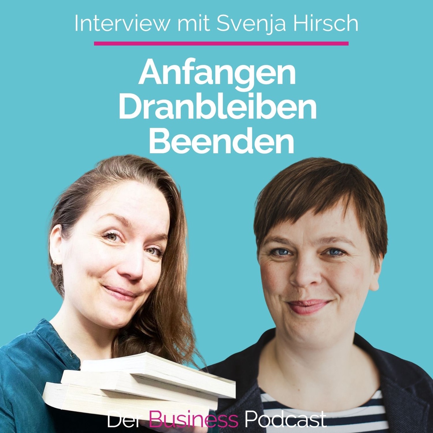 #202 - Schreib Dein Buch und werde als Expertin sichtbar - Interview mit Buch-Mentorin Svenja Hirsch