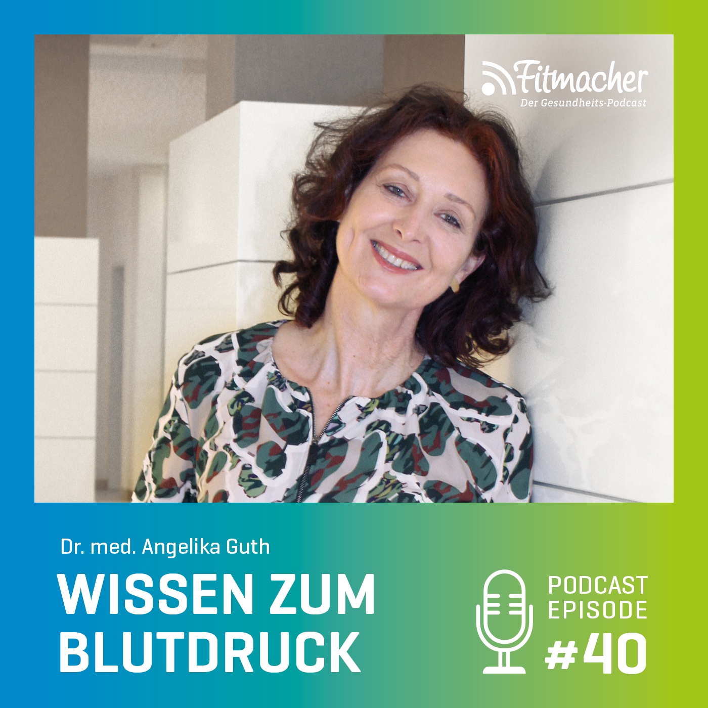 Fitmacher #40: Der Blutdruck: Normal, zu hoch, zu niedrig?