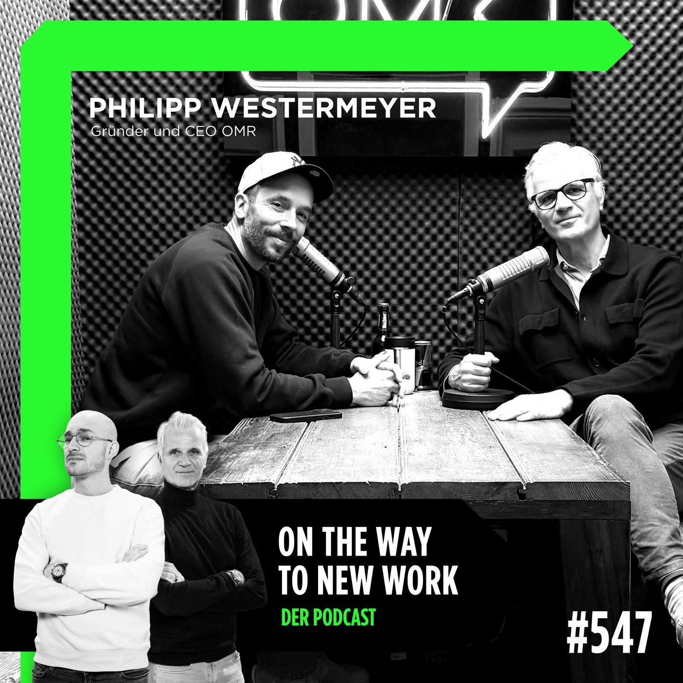 #547 Philipp Westermeyer | Gründer und CEO OMR 
