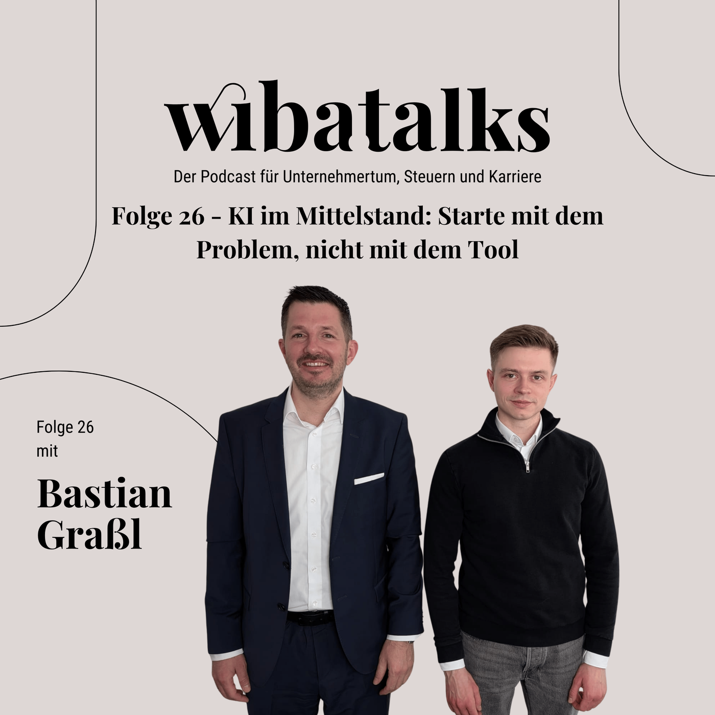 Folge 26 – KI im Mittelstand: Starte mit dem Problem, nicht mit dem Tool