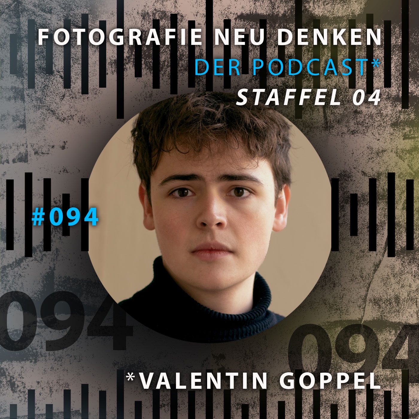 #094 »Meine Generation ist sich sehr bewusst, dass Bilder manipuliert sein können.«