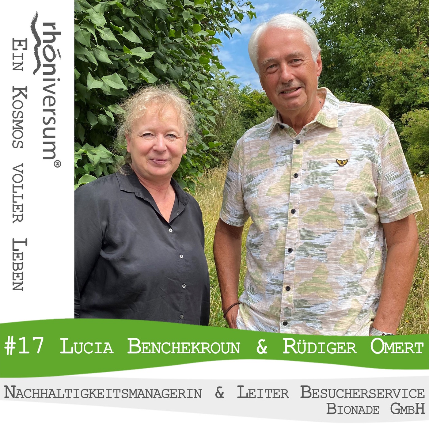 #17 Bionade | Nachhaltigkeit | Ostheim v.d. Rhön | mit Lucia Benchekroun und Rüdiger “Roger” Omert