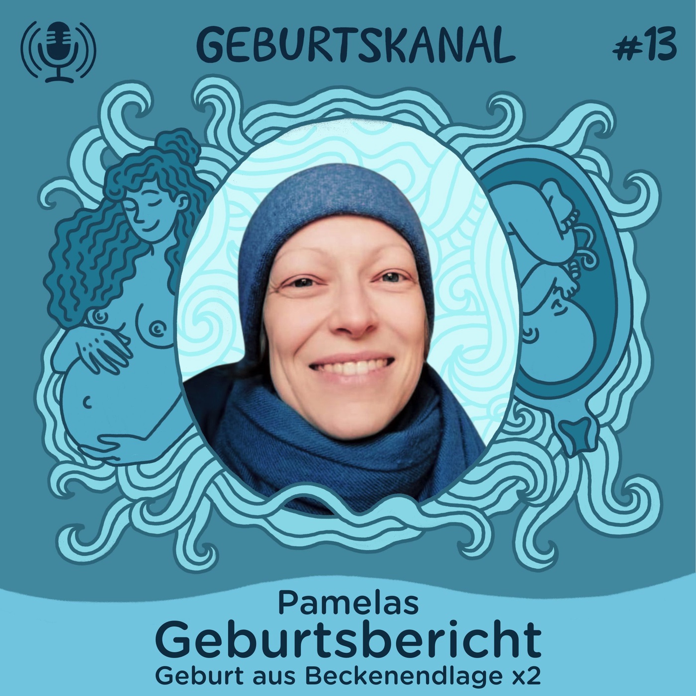 #13 Geburtsbericht: Pamelas Geburt aus Beckenendlage x2