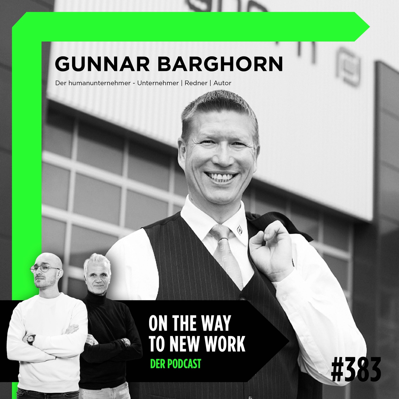 #383 Gunnar Barghorn | Der Humanunternehmer | Geschäftsführender Gesellschafter barghorn GmbH & Co.KG
