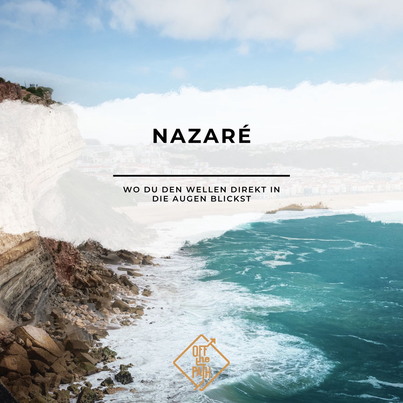Nazaré – Wo du den Wellen direkt in die Augen blickst