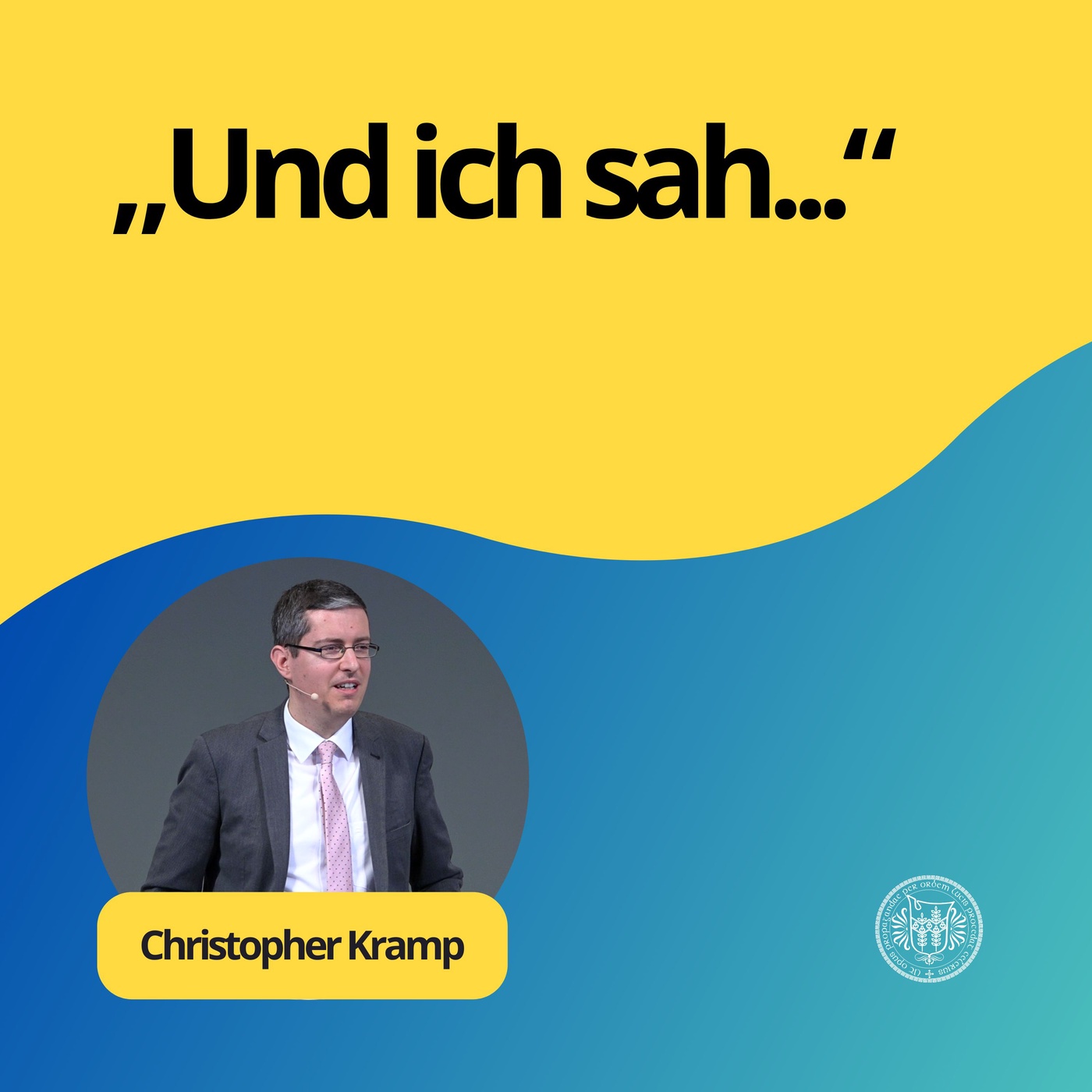 Christopher Kramp: Und ich sah...