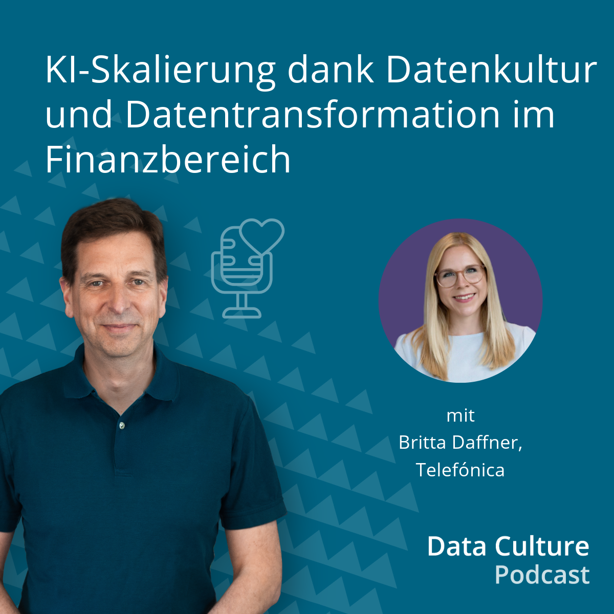 KI-Skalierung dank Datenkultur und Datentransformation im Finanzbereich – mit Britta Daffner, O2 Telefónica