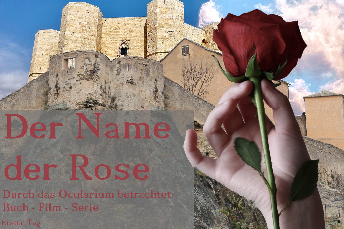 Der Name der Rose - Durch das Ocularium betrachtet: Buch - Film - Serie (3)