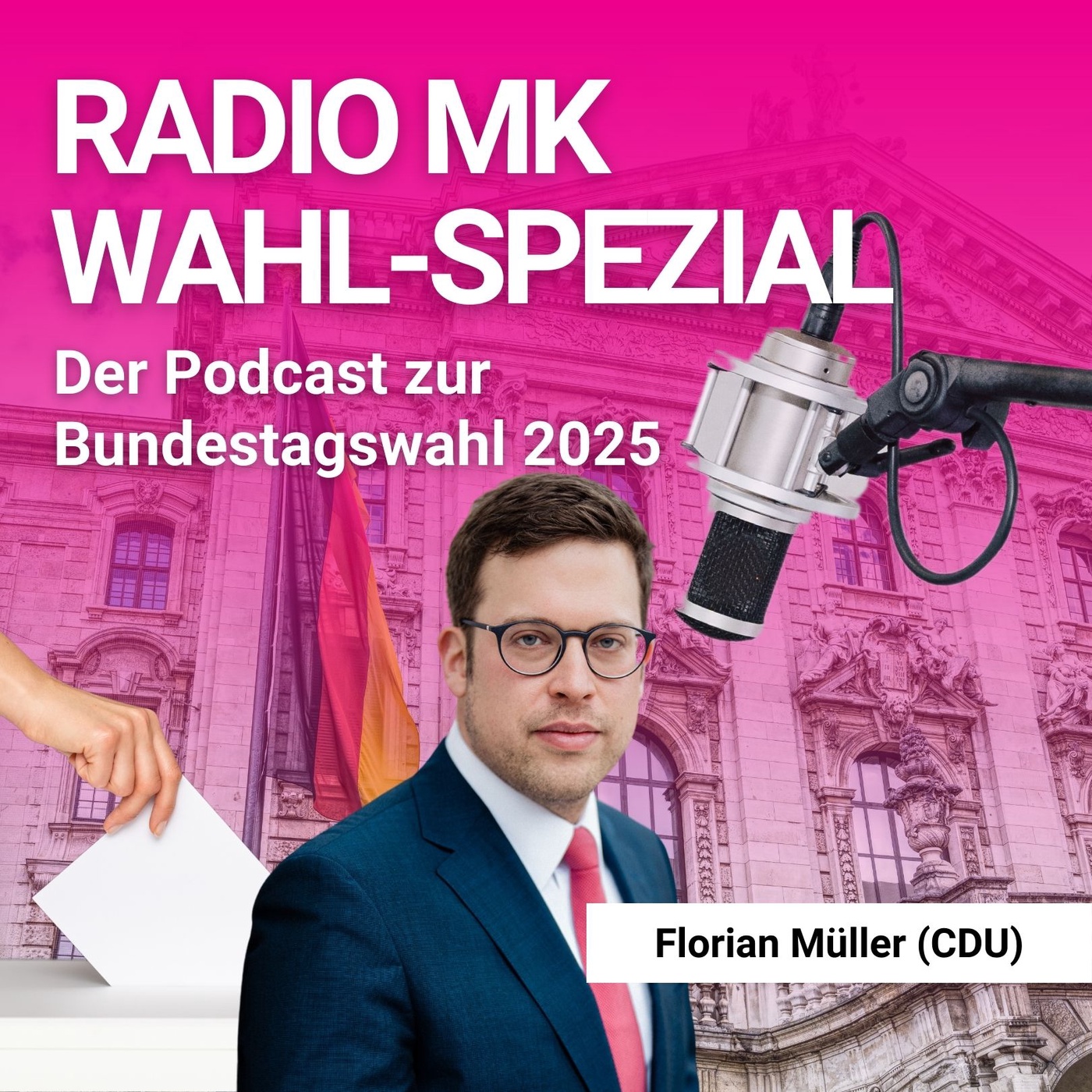Wahlspezial mit Florian Müller (CDU-Bundestagsabgeordneter | Wahlkreis 148)