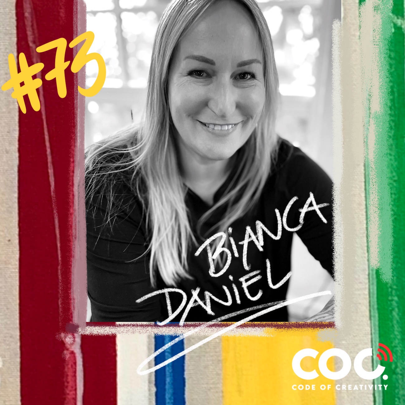 #73 Bianca Daniel - Malerin - Galeristin - Schriftsetzerin - Agenturinhaberin