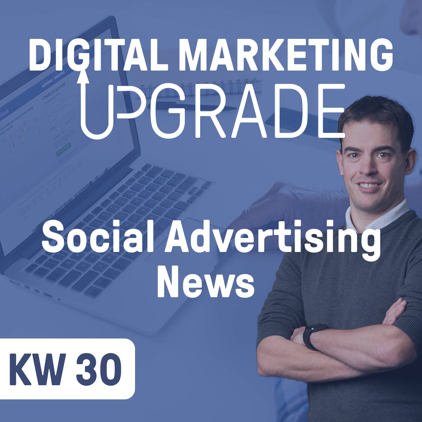 Social Advertising News - KW 30/21