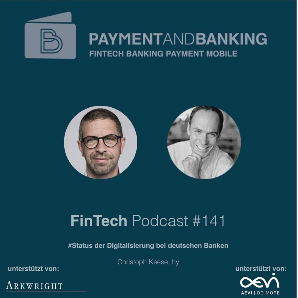 FinTech Podcast #141 - Status der Digitalisierung der deutschen Banken