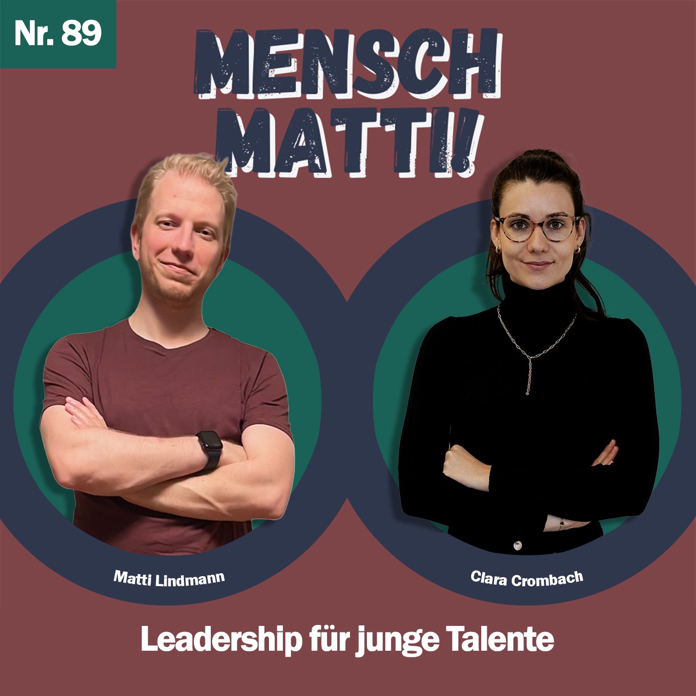 Nr. 89 - Mit Clara Crombach - Leadership für junge Talente