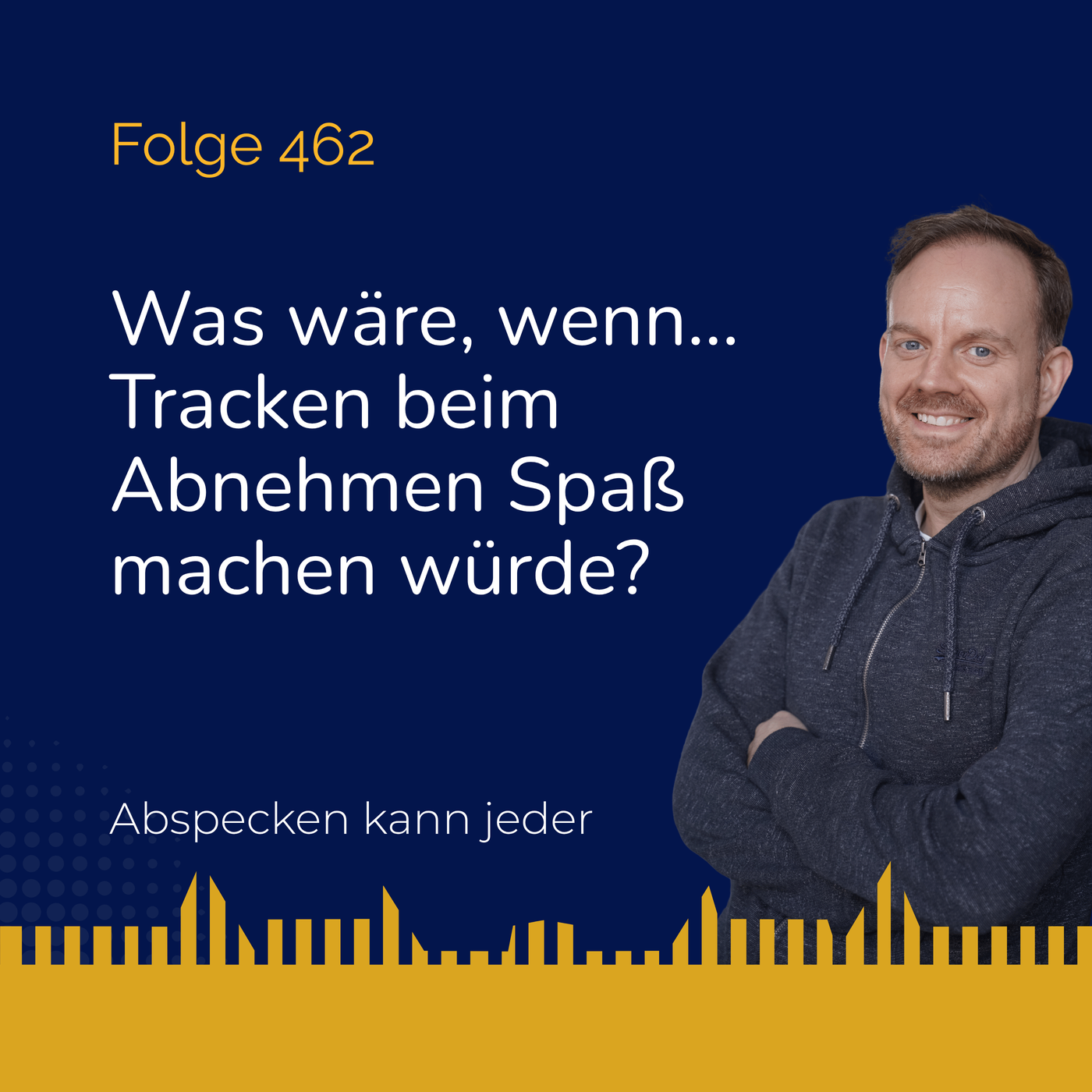 Podcast 462 - Was wäre, wenn... Tracken beim Abnehmen Spaß machen würde
