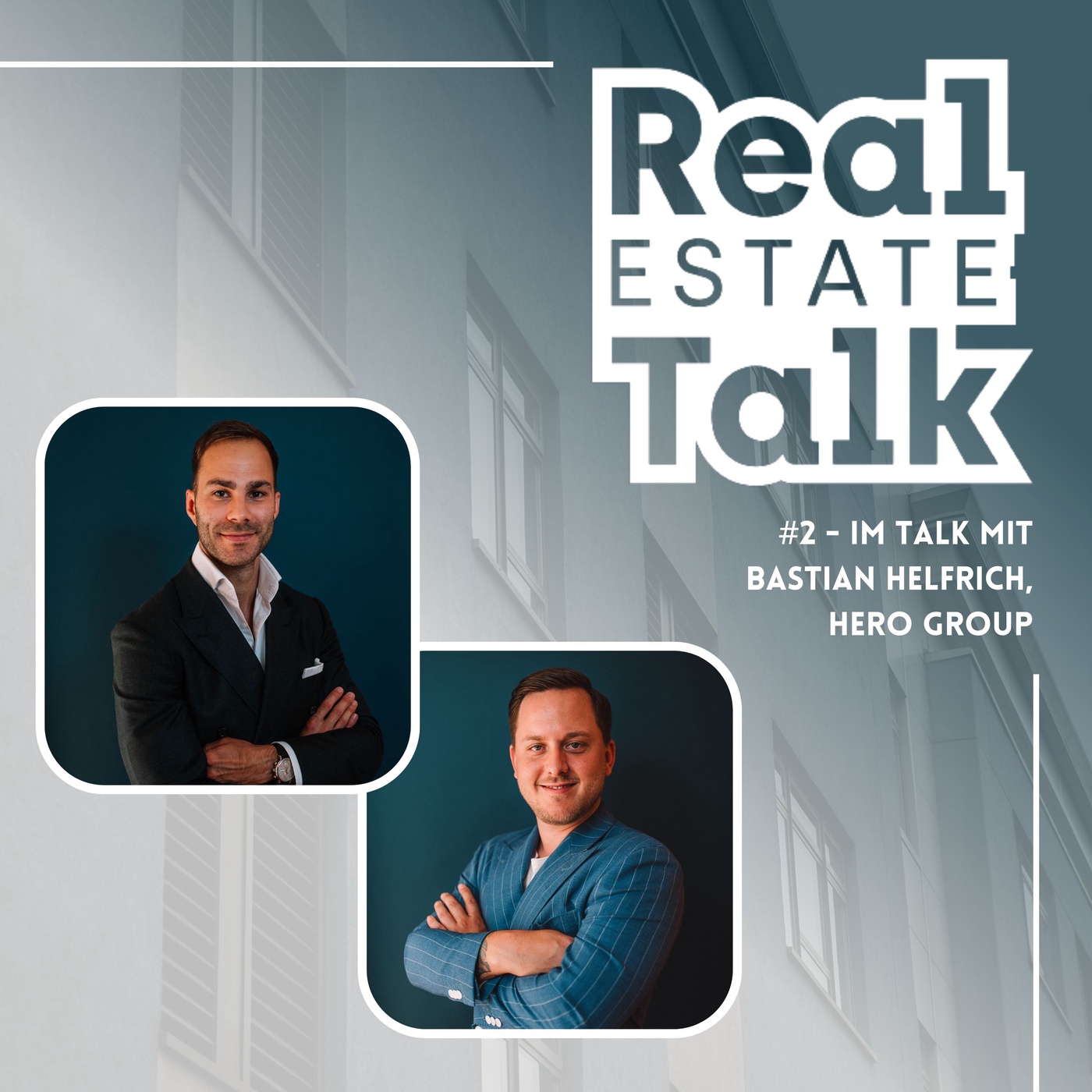 Real (Estate) Talk - Folge 2