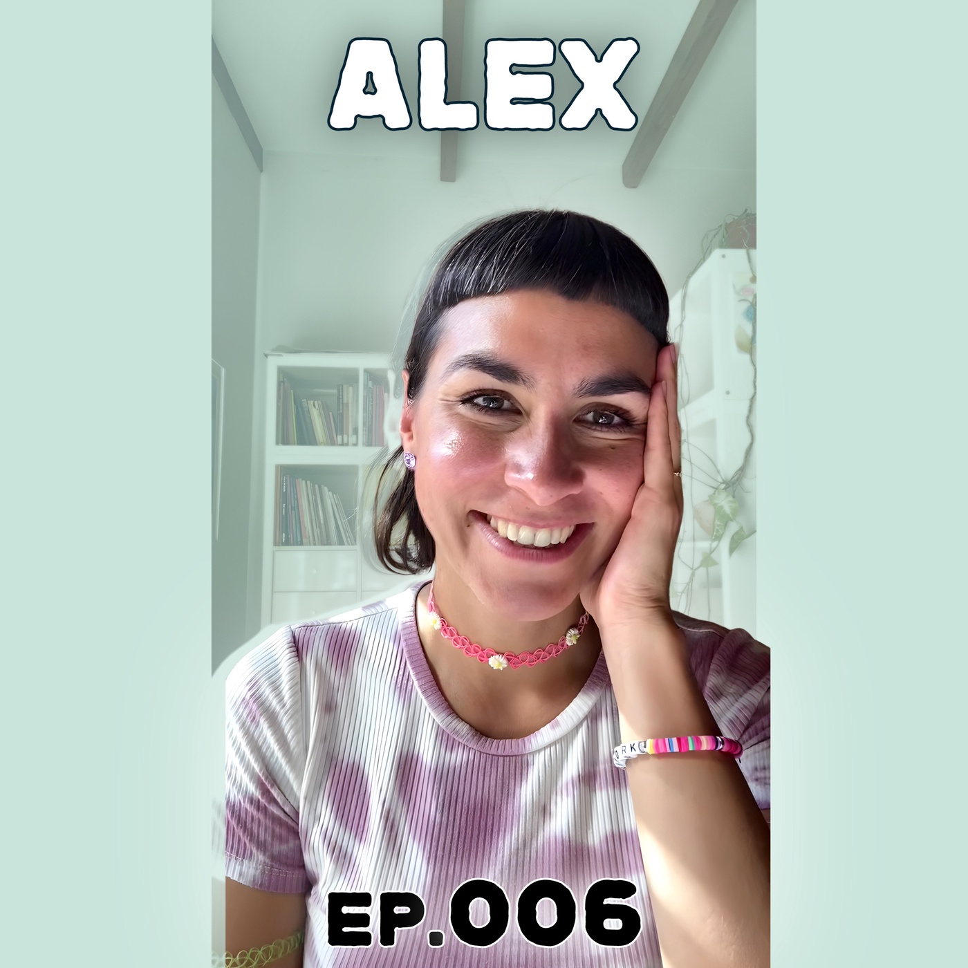 006 - Alex (choosing to be an artist, embracing chaos, culture, power)