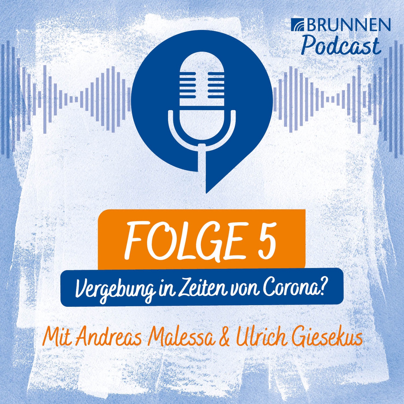 Vergebung in Zeiten von Corona - Die Abschlussrunde Folge 5
