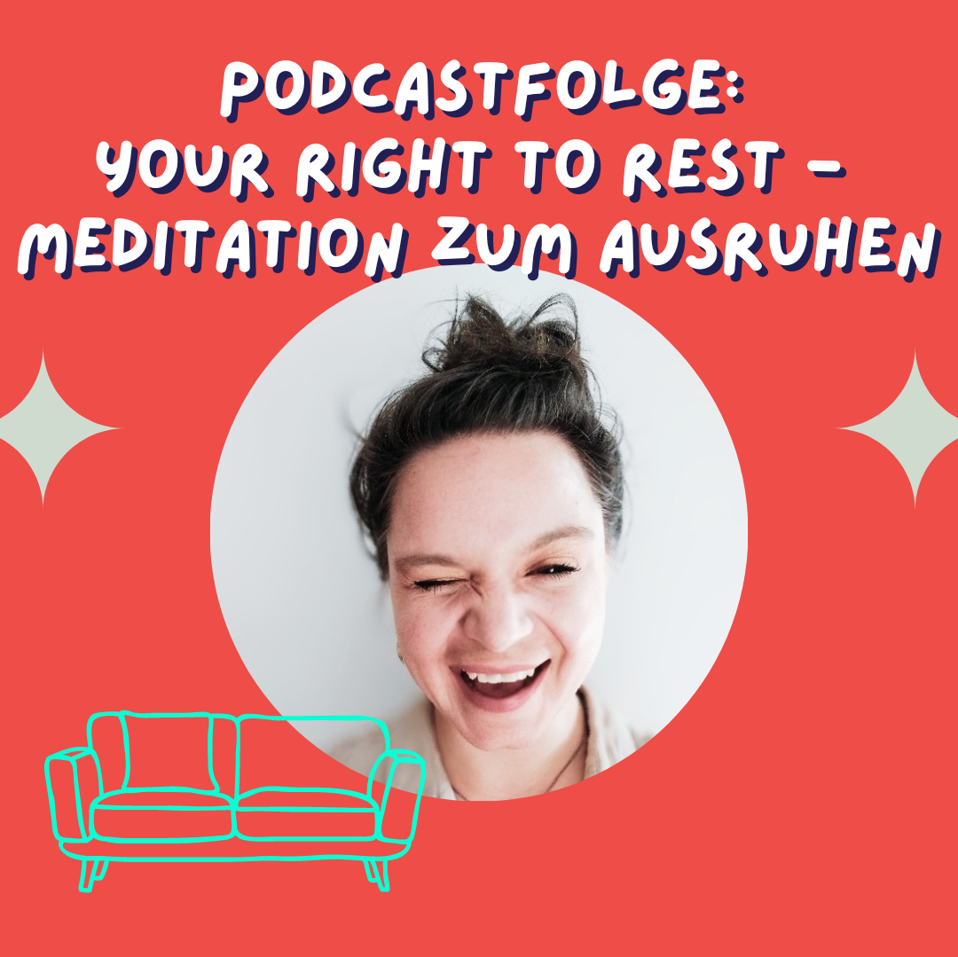 Your Right to Rest: Meditation zum Ausruhen für zu Beschäftigte