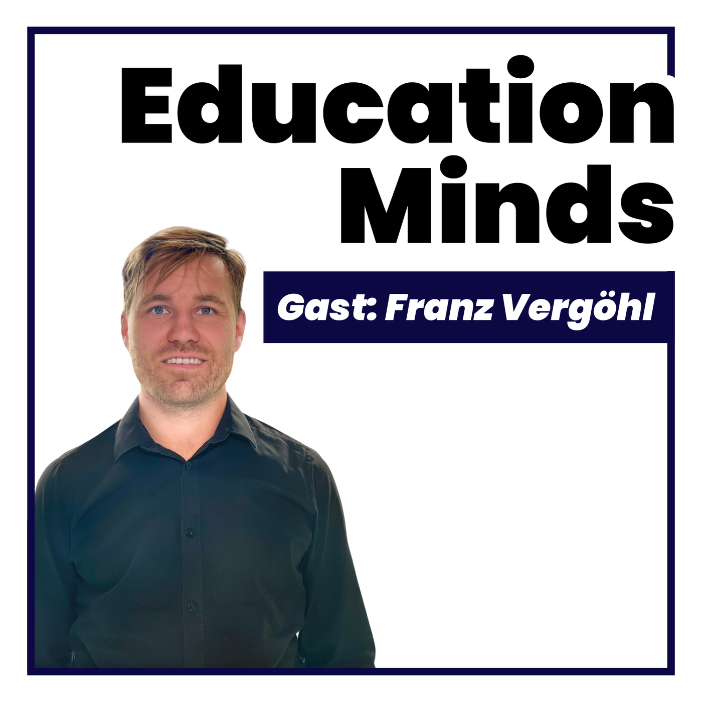 #092 - Franz Vergöhl - Studentische Partizipation für Bildungsinnovation