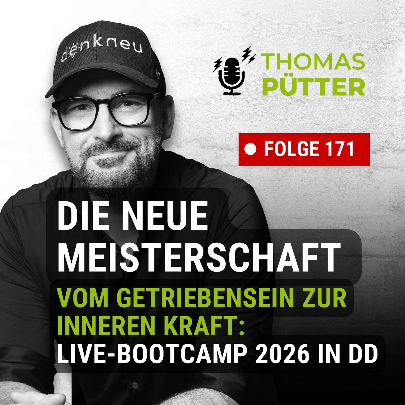 (171) Vom Getriebensein zu inneren Mitte - Die neue Meisterschaft der Führung